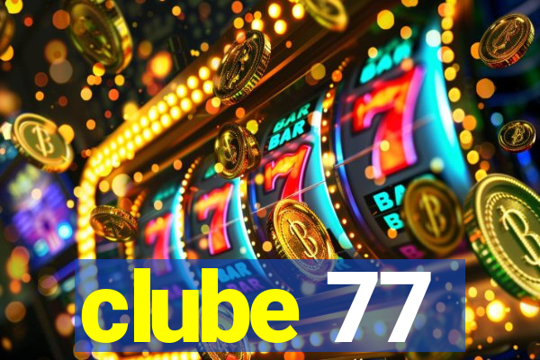 clube 77