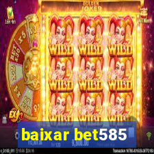 baixar bet585