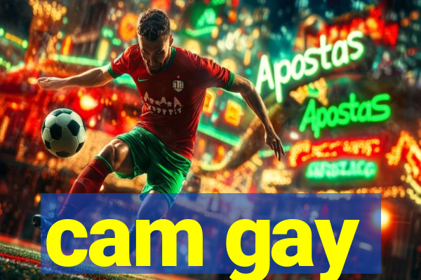 cam gay