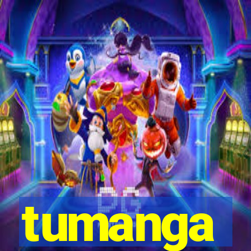 tumanga