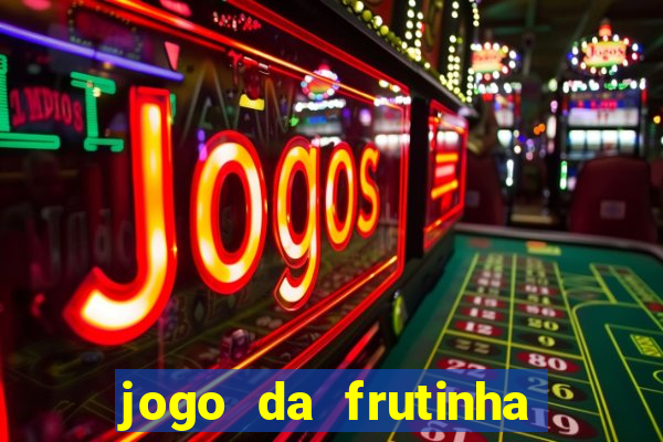 jogo da frutinha que paga no pix