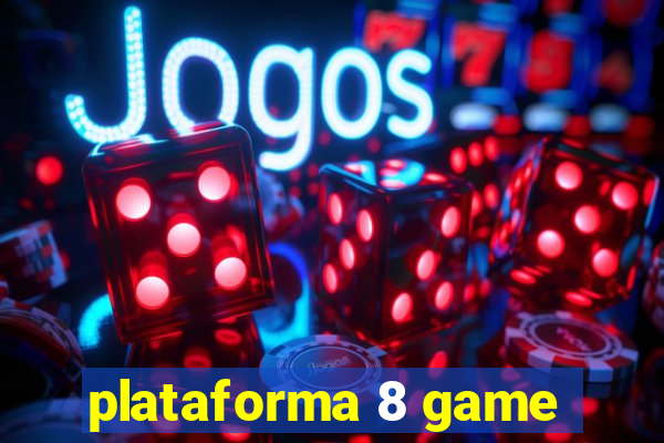 plataforma 8 game