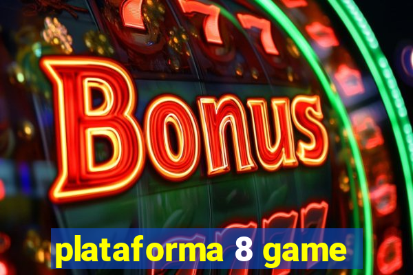 plataforma 8 game