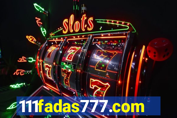 111fadas777.com