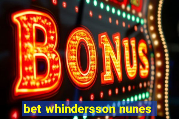 bet whindersson nunes