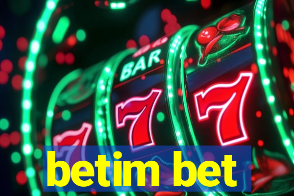 betim bet