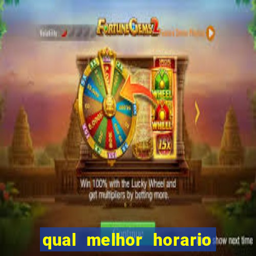 qual melhor horario para jogar betano