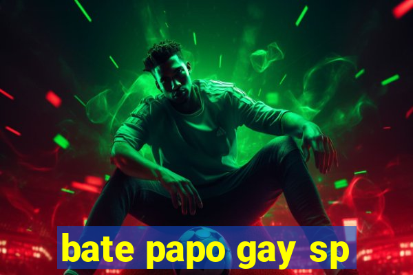 bate papo gay sp