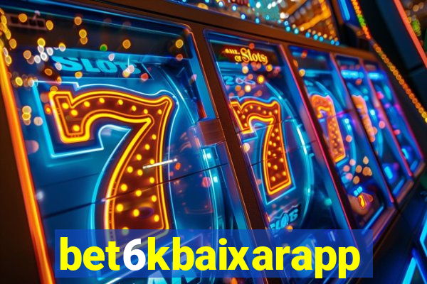 bet6kbaixarapp