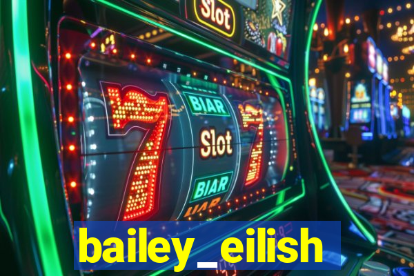 bailey_eilish