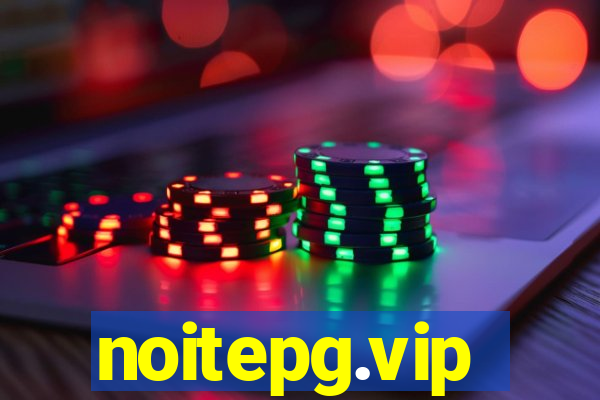 noitepg.vip