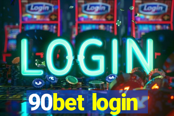 90bet login