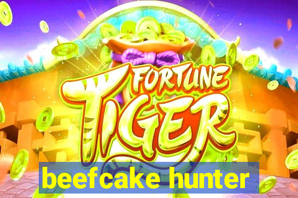 beefcake hunter