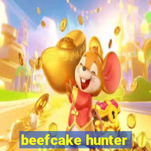 beefcake hunter