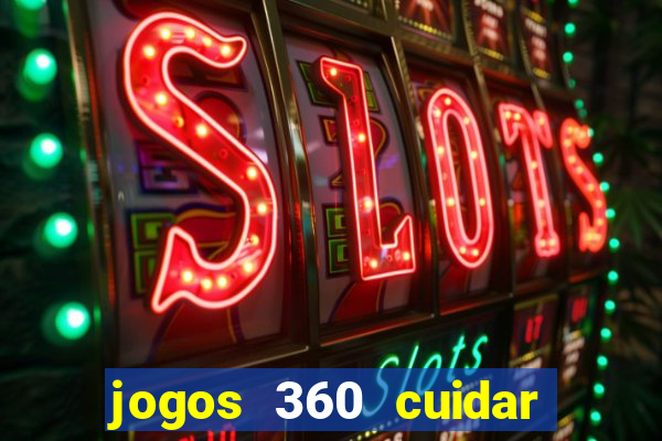 jogos 360 cuidar de bebe