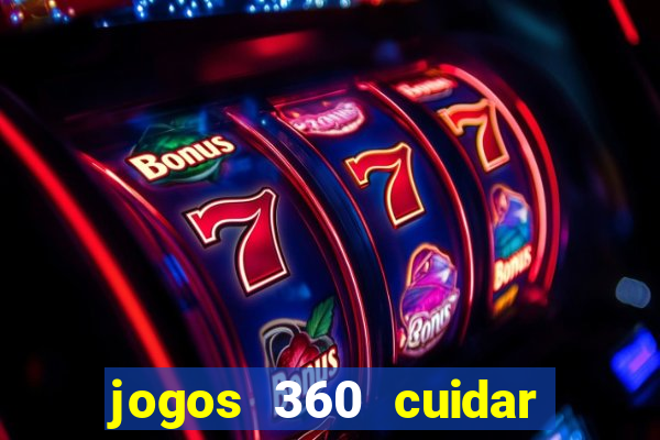 jogos 360 cuidar de bebe