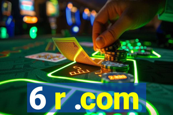 6 r .com