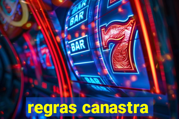 regras canastra