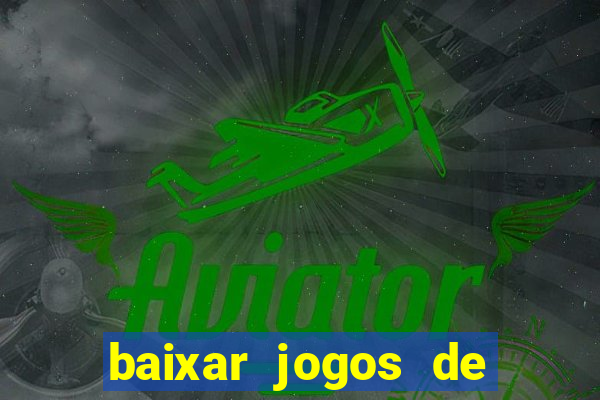 baixar jogos de xbox 360 rgh