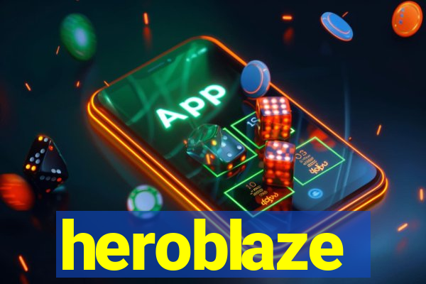 heroblaze