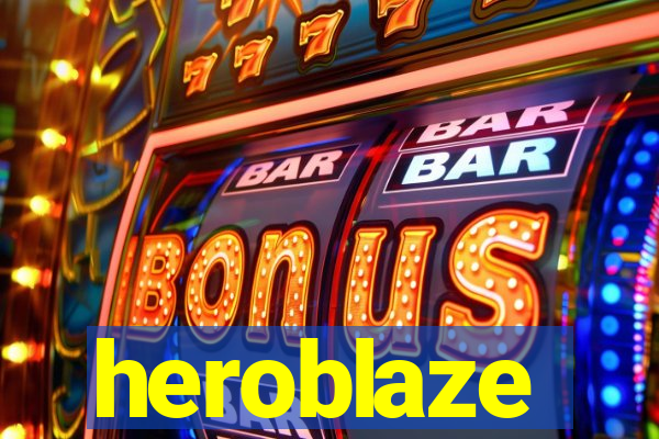 heroblaze