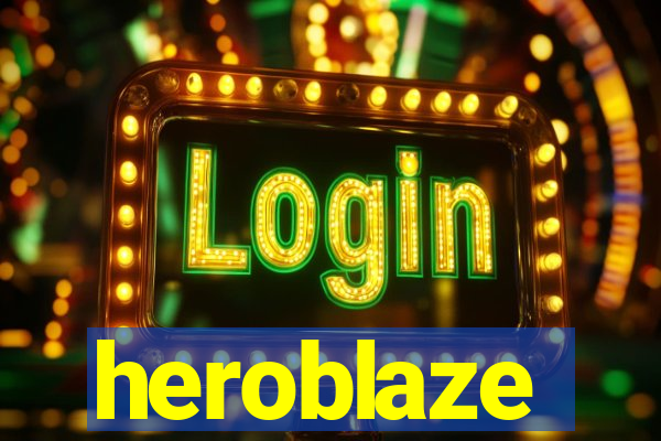 heroblaze