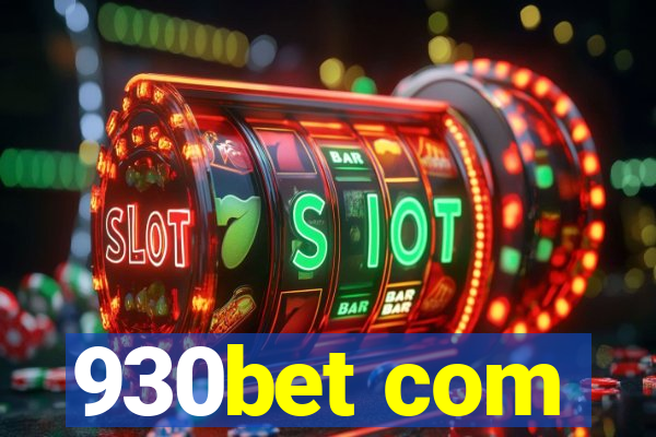 930bet com