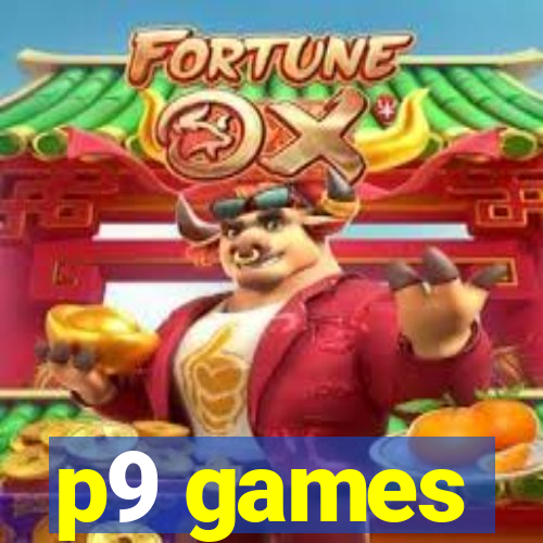 p9 games