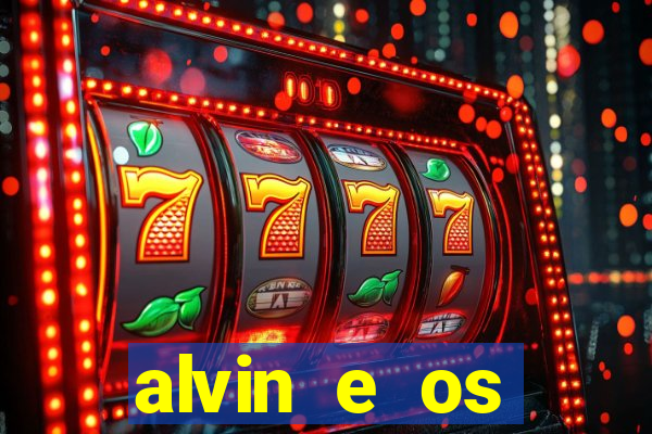 alvin e os esquilos esquiletes nomes