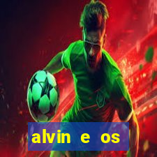 alvin e os esquilos esquiletes nomes