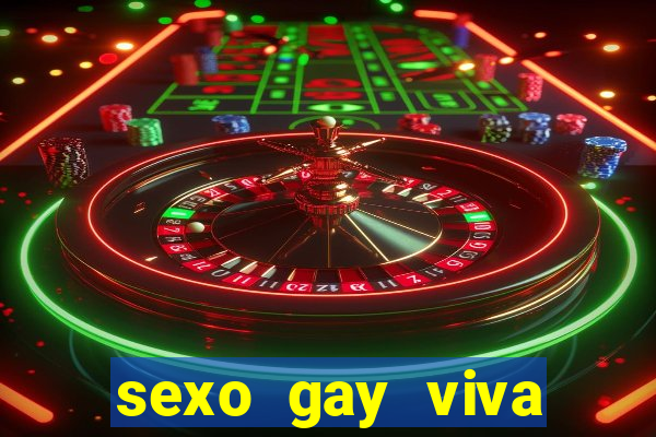 sexo gay viva local santos