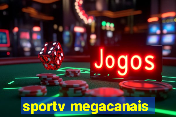 sportv megacanais