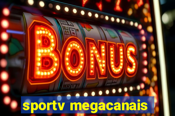 sportv megacanais