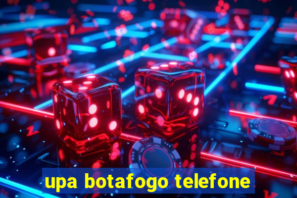 upa botafogo telefone