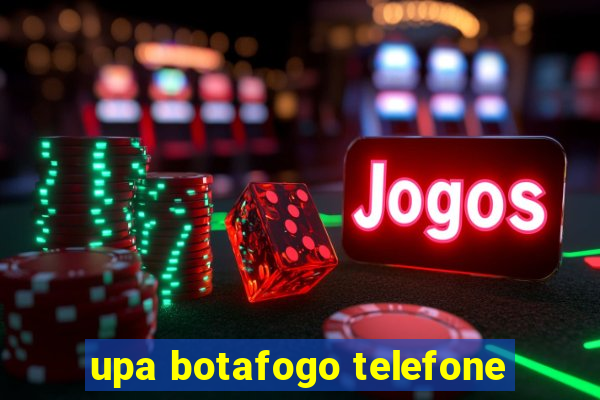 upa botafogo telefone