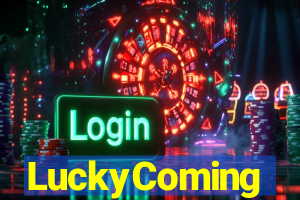 LuckyComing