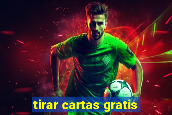 tirar cartas gratis