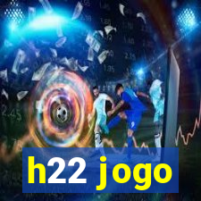 h22 jogo