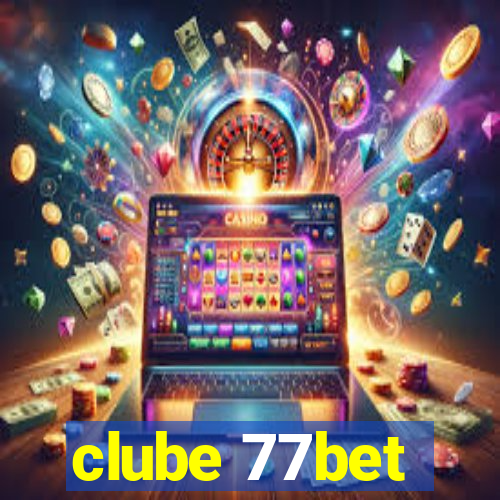 clube 77bet