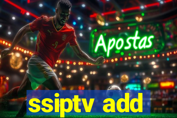 ssiptv add