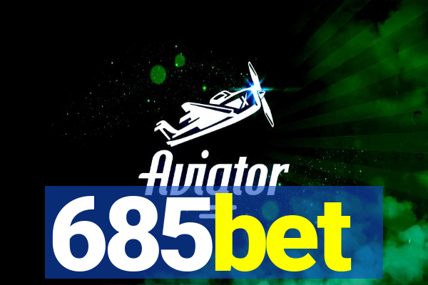 685bet