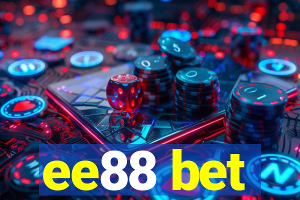 ee88 bet