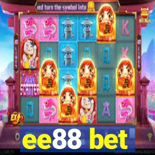 ee88 bet