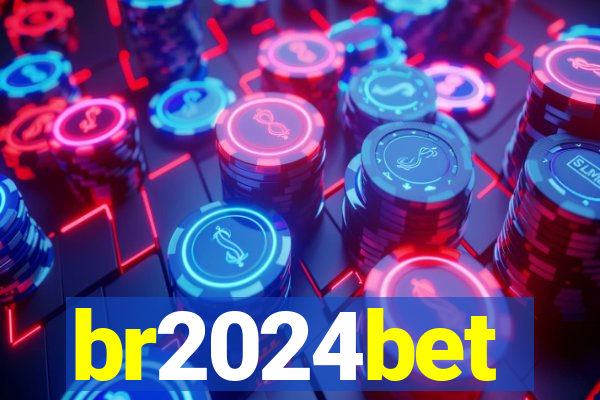 br2024bet