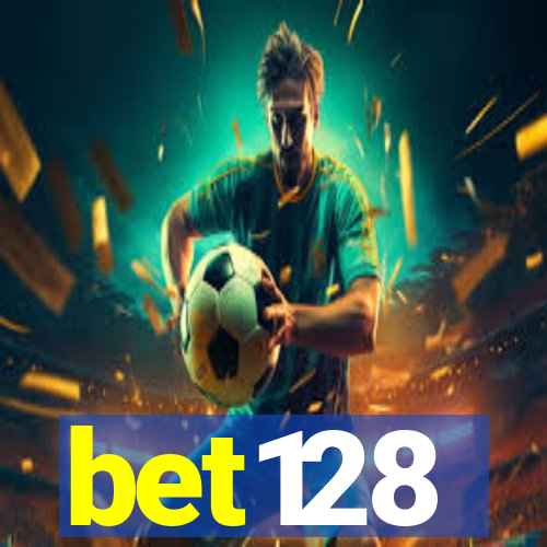 bet128