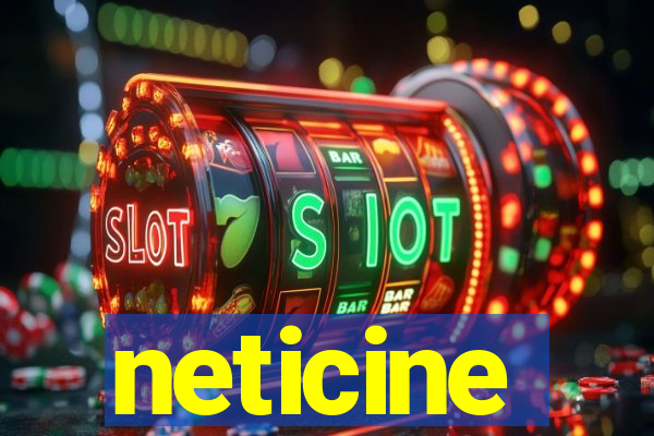 neticine