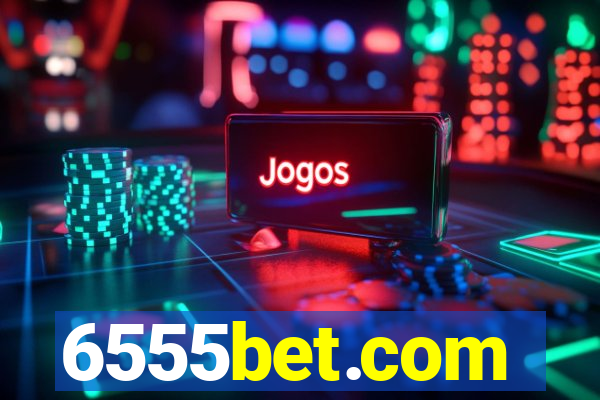 6555bet.com