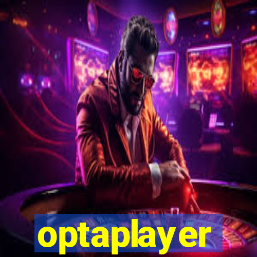 optaplayer