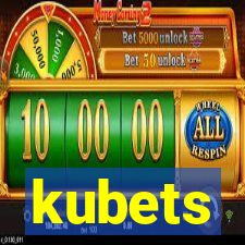 kubets