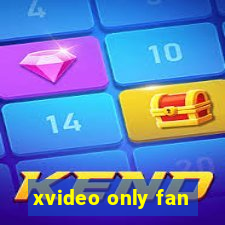 xvideo only fan